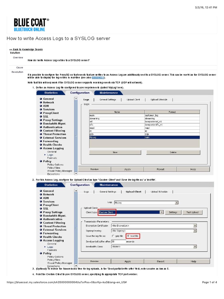Configuring a ProxySG Appliance to Send Access Log Entries to a Syslog ...