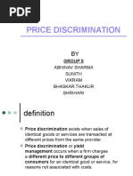 Price Discrimination: Abhinav Sharma Sunith Vikram Bhaskar Thakur Shrihari