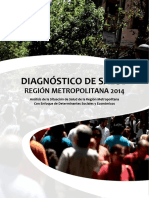 Seremi de Salud Región Metropolitana Diagnóstico de Salud de La Región Metropolitana 2014 Diciembre 2014
