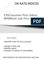 Inflation Rate:Indices: CPI (Consumer Price Index) WPI (Whole Sale Price Index)