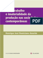 Valor Trabalho e Imaterialidade Nas Sociedades Contemporâneas