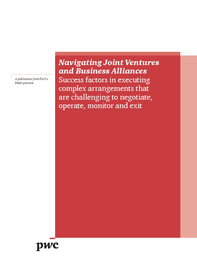 PWC Navigating Joint Ventures and Business Alliances PDF | PDF | Joint ...