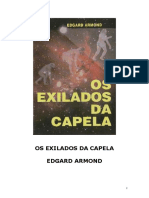 Os Exilados Da Capela - Edgard Armond