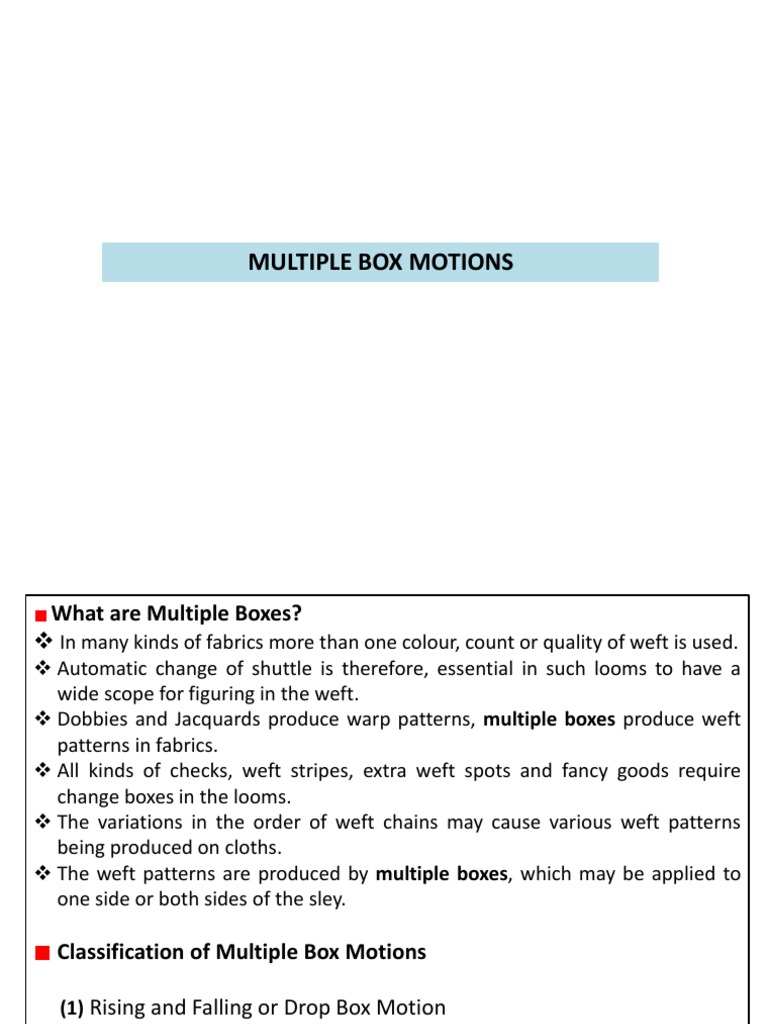 Multiple Box Motions in Weaving | PDF | Loom | Textiles