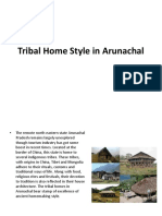 Tribal Home Style in Arunachal