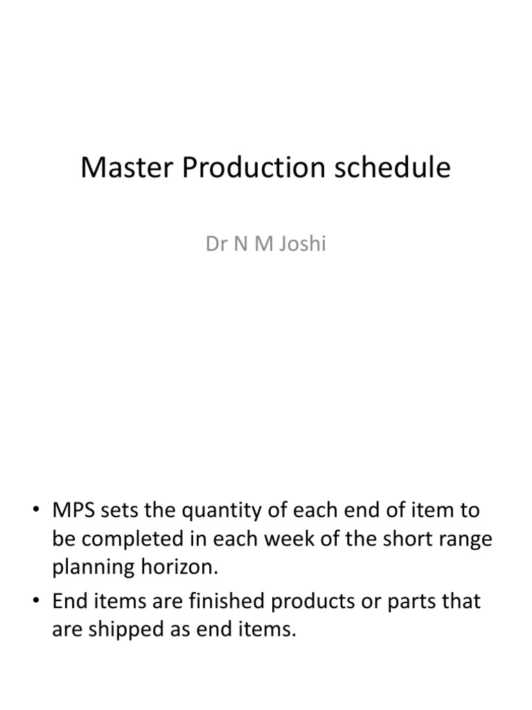 Master Production Schedule Overview | PDF | Inventory | Logistics