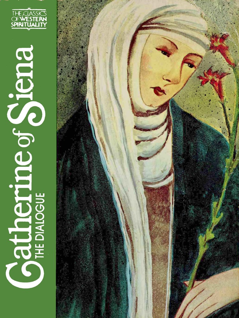 Dialogue, The Catherine of Siena & Suzanne Noffke PDF PDF