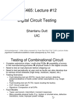ECE465: Lecture #12 Digital Circuit Testing: Shantanu Dutt UIC