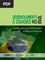 BITOUN, Jan_ MIRANDA, Lívia (orgs). DESENVOLVIMENTO E CIDADES NO BRASIL - CONTRIBUIÇÕES PARA O DEBATE SOBRE AS POLÍTICAS TERRITORIAIS.pdf