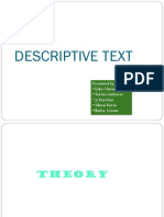 Descriptive Text: Presented By: - Gaby Chevarrria - Karina Gutierrez - Ji Eun Kim - Eileentorres - Shirley Lévano