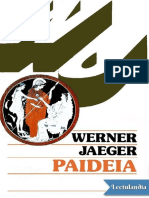 Paideia Los Ideales de La Cultura Griega - Werner Jaeger PDF