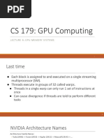 CS 179: GPU Computing: Lecture 4: Gpu Memory Systems