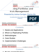 R Eplicating P Ortfolios and R Is K Management: Presented by Joshua Corrigan, Charles Qin