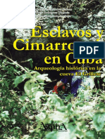 Esclavos y Cimarrones en Cuba. Arqueolog PDF