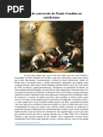 Relato Completo da conversão de Paulo Gondim ao Catolicismo