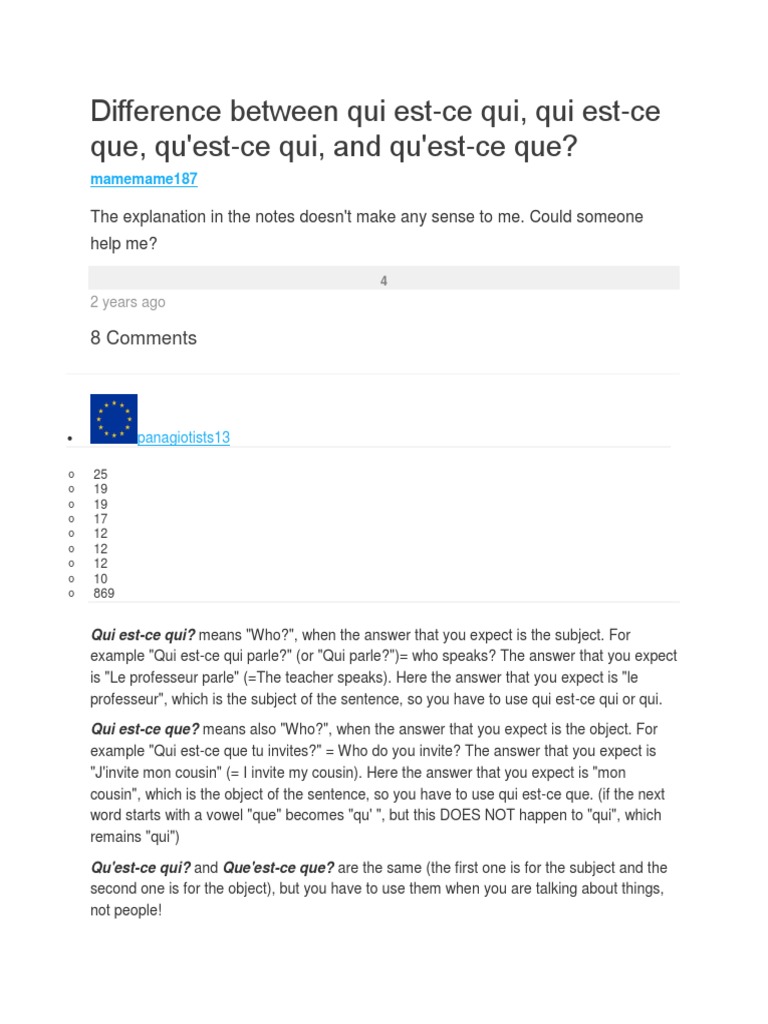 Difference between qui estce qui, qui estce que, qu'estce qui, and qu'estce que? Clause