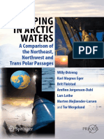 Shipping in Arctic Waters, A Comparison of The Northeast, Northwest and Trans Polar Passages