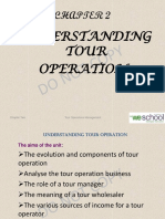 Understanding Tour Operation: Chapter Two Tour Operations Management 1