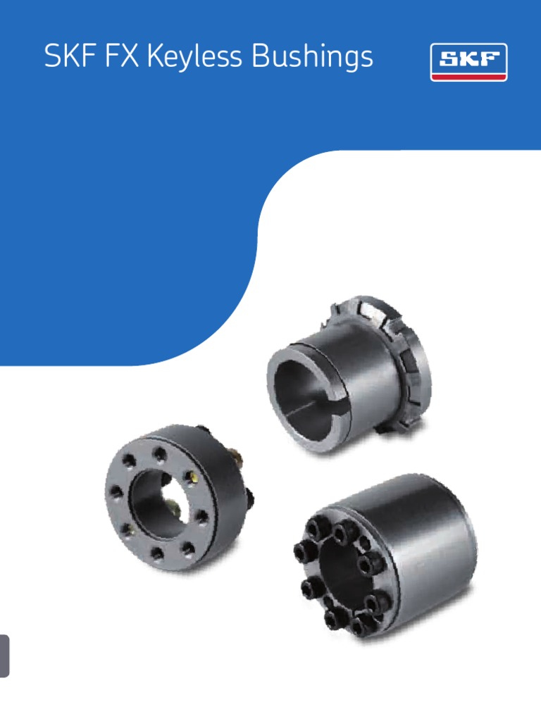 SKF FX Keyless Bushings Steel Machines