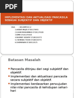 Download Implementasi Dan Aktualisasi Pancasila Sebagai Subjektif Dan Objektif by NamaaGuaaAkbar SN367892533 doc pdf
