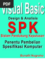 Skripsi Visual Basic 6.0 - Program Aplikasi SPK - Desain Dan Analisis Sistem Informasi Pendukung Keputusan Penentuan Pembelian Komputer