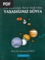 Ramazan Özey - Her Ölçüsünde Sırlar Saklı Olan Yaşadığımız Dünya