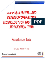 Sub-project #3 Well Andreservoir Operations Technology for Toe-To-heel