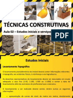 Técnicas construtivas: estudos iniciais e serviços preliminares