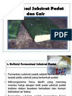 Bioindustri Modul 9 Fermentasi Substrat Padat & Substrat Cair