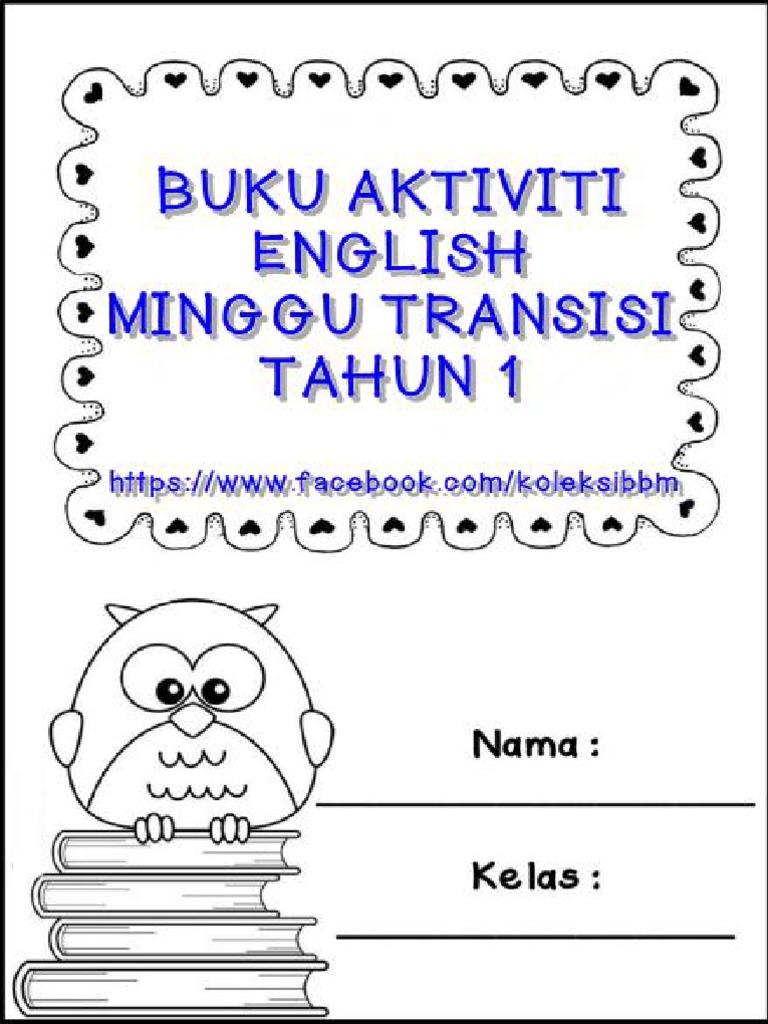 Buku Aktiviti Minggu Transisi Tahun 1 Fbkoleksibbm English Pdf