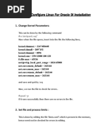 Steps To Configure Linux For Oracle 9i Installation: 1. Change Kernel Parameters