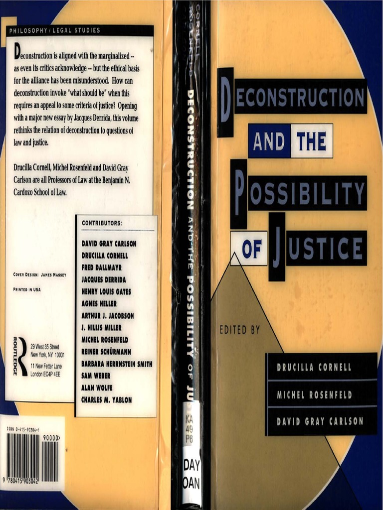 J Derrida Force of Law the Mystical Foundation of