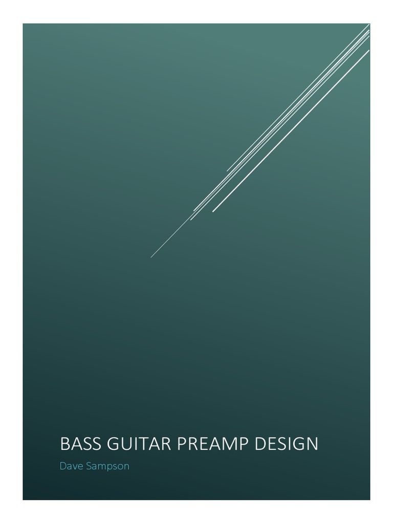 Bass Guitar Preamp Design PDF Amplifier Operational Amplifier