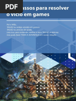 Tres Passos Para Resolver o Vicio Em Games