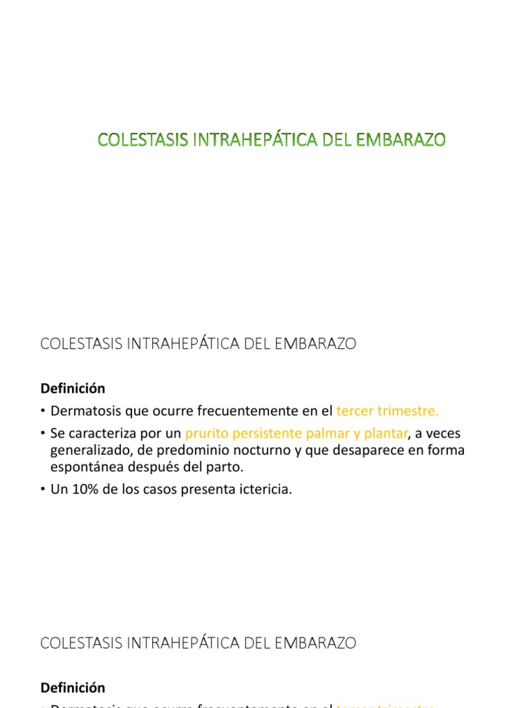 Colestasis Intrahepática Del Embarazo