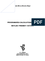 Morariu-Gligor R.M., Programarea Calculatoartelor in MatLab, FreeMat, Octave