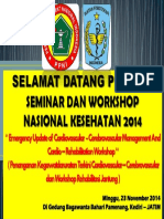 Selamat Datang Peserta Seminar Dan Workshop Nasional Kesehatan 2014