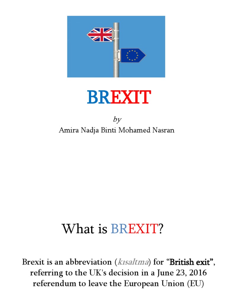 BREXIT Presentation | PDF | Brexit | United Kingdom European Union ...