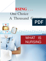 Nursing - . .: One Choice A Thousand Careers