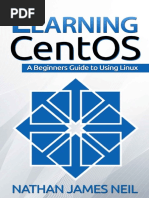 Learning CentOS - A Beginners Gu - Nathan Neil