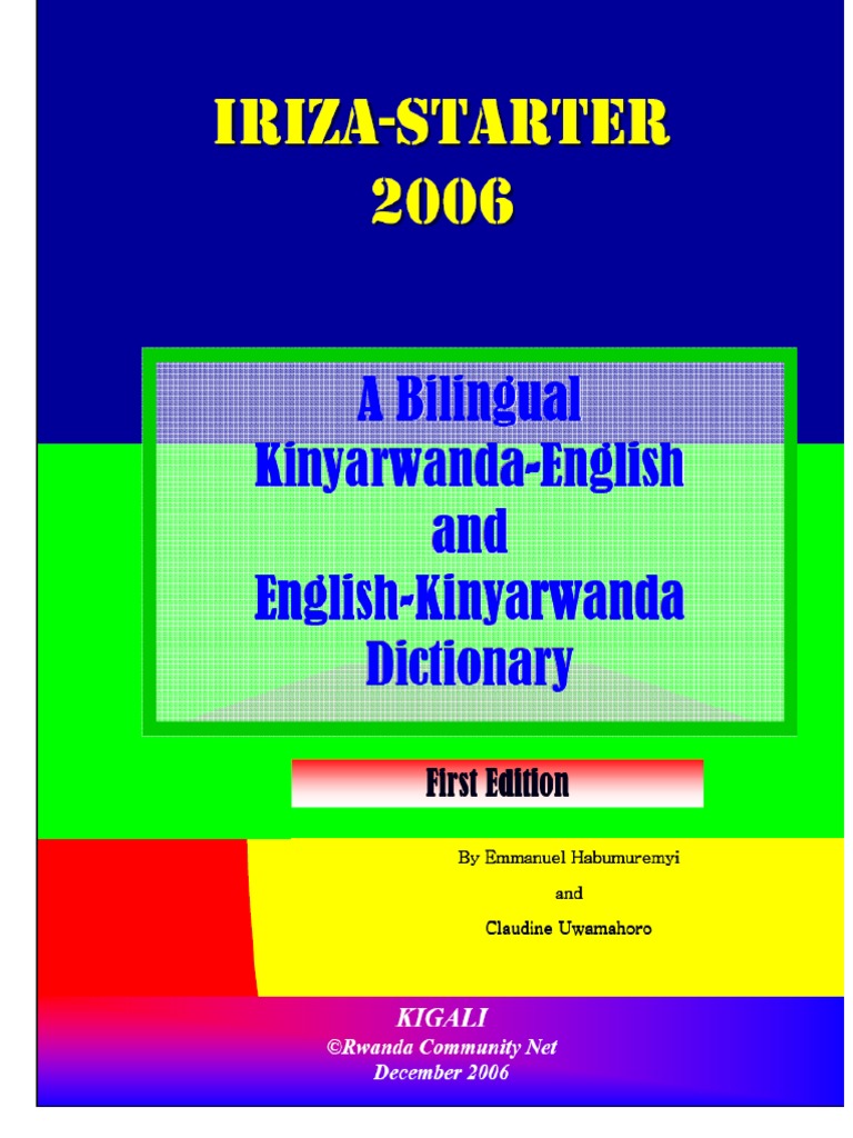Iriza Dictionary KinyarwandaEnglish and EnglishKinyarwanda 2006 PDF