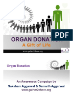 Organ Donation Organ Donation: A Gift of Life A Gift of Life