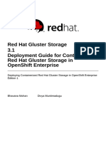 Red Hat Gluster Storage 3.1 Deployment Guide For Containerized Red Hat Gluster Storage in Openshift Enterprise