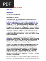 Felicidade fora de hora - Suzana Herculano-Houzel - NEUROCIÊNCIA