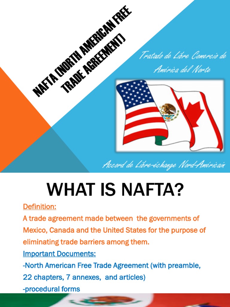 NAFTA Powerpoint | North American Free Trade Agreement | International
