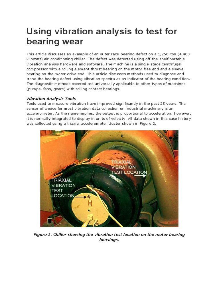 Using Vibration Analysis to Test for Bearing Wear Bearing (Mechanical