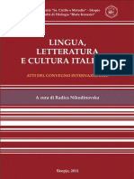 Lingua, letteratura e cultura italiana (ed. Radica Nikodinovska), Facoltà di filologia 'Blaže Koneski', Skopje, 2011, 437 p.