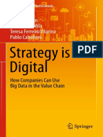 (Management For Professionals) Carlos Cordon, Pau Garcia-MilÃ, Teresa Ferreiro Vilarino, Pablo Caballero-Strategy Is Digital - How Companies Can Use Big Data in The Value Chain-Sp