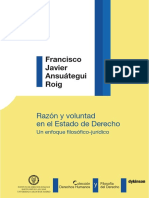 Francisco Javier Ansuátegui Roig-Razón y Voluntad en El Estado de Derecho. Un Enfoque Filosófico-Jurídico-Dykinson (2013) PDF