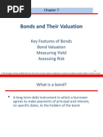 Bonds and Their Valuation: Key Features of Bonds Bond Valuation Measuring Yield Assessing Risk